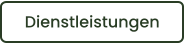 Dienstleistungen