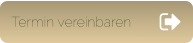 Termin vereinbaren